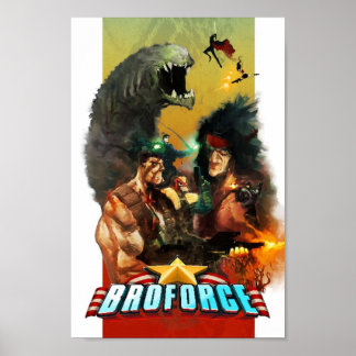 Broforce alles, was Sie Gewollt nichts, was Sie ni Poster