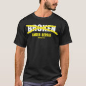 BROKEN, aber repariert T-Shirt (Vorderseite)