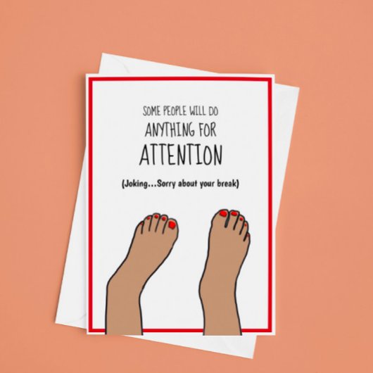 Broken Ankle Funny Karte