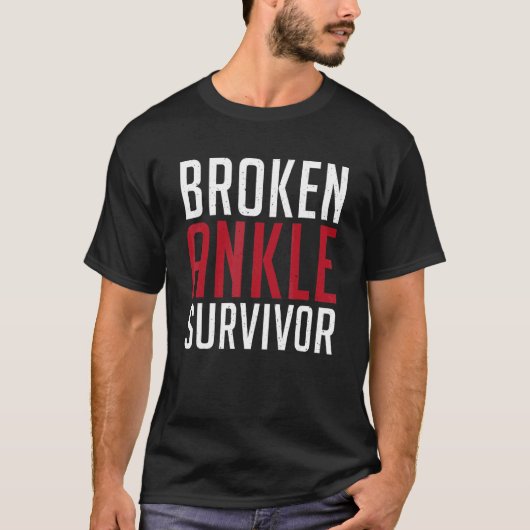 Broken Ankle Survivor Verletzung Erholung T-Shirt (Vorderseite)