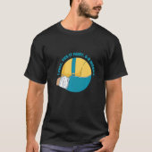 Broken arm answers T-Shirt (Vorderseite)