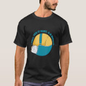 Broken arm   answers T-Shirt (Vorderseite)