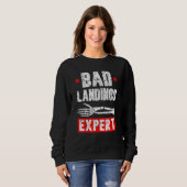 Broken Arm Cast Joke Bad Landings Expert Recovery Sweatshirt (Vorne ganz)