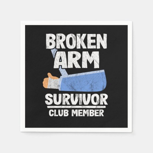 Broken Arm Survivor Club Mitglied erhält gutes Ges Serviette (Vorderseite)