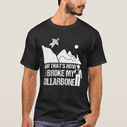 Broken Clavicle Wingsuit Funny Broken Collarbone S T-Shirt (Vorderseite)