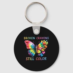 Broken Crayons noch Farbe psychische Gesundheit S Schlüsselanhänger