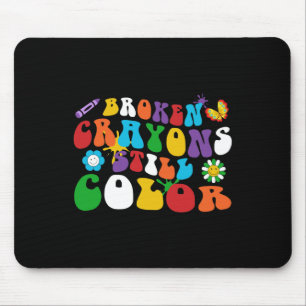 Broken Crayons Still Color Retro Groovy Hippie Dai Mousepad