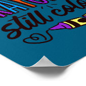 Broken Crayons Still Colour Mental Health Awarenes Poster (Ecke)
