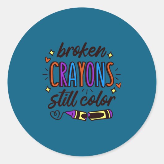 Broken Crayons Still Colour Mental Health Awarenes Runder Aufkleber (Vorderseite)