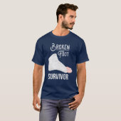 Broken Foot Gift: Broken Foot Survivor T-Shirt (Vorne ganz)