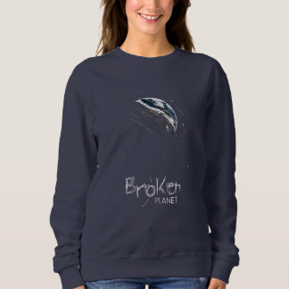 Broken Planet Sweatshirt