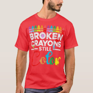 Broken Still Color Mental Health Awareness T-Shirt