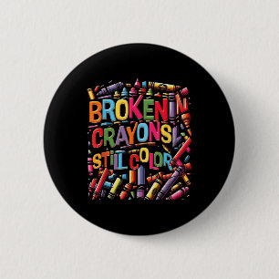 Brokencrayon Still Color Mental Health Awareness S Button