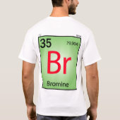 Brom- (Br)Element-T - Shirt (Rückseite)