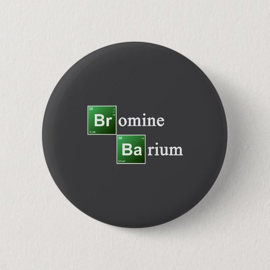 Bromine And Barium Periodic Table Chemistry Elemen Button (Vorderseite)