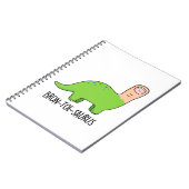 Bron-toe-saurus Lustiger Dinosaurier-Wortwitz Notizblock (Linke Seite)