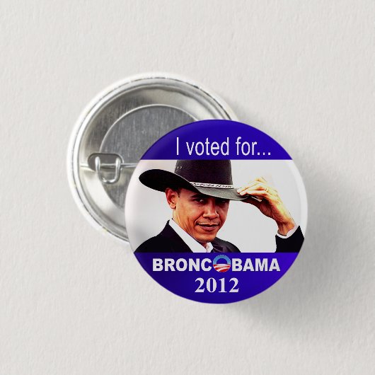 Bronc Obama Button (Vorne & Hinten)