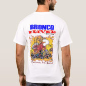 BRONCOSAURUS W/BRONCODRIVER T-Shirt (Rückseite)
