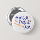 Bronson Football Mama Button (Vorne & Hinten)