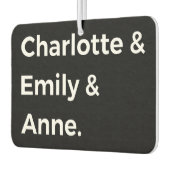 Brontë Sisters I - Charlotte & Emily & Anne Autolufterfrischer (Links)