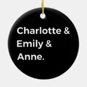 Brontë Sisters I - Charlotte & Emily & Anne Keramik Ornament (Hinten)