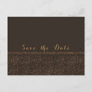 Bronze Braune Schicke Funkelnde Glam Save the Date Ankündigungspostkarte
