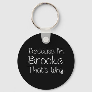 Brooke Funny Personalisiert Geburtstag Frauen bene Schlüsselanhänger