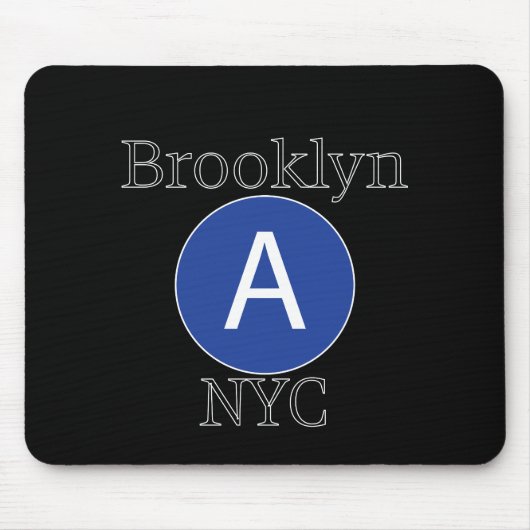 Brooklyn A Train Mousepad (Vorne)