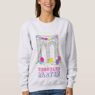 Brooklyn Bridge Easter Eggs NYC Sweatshirt