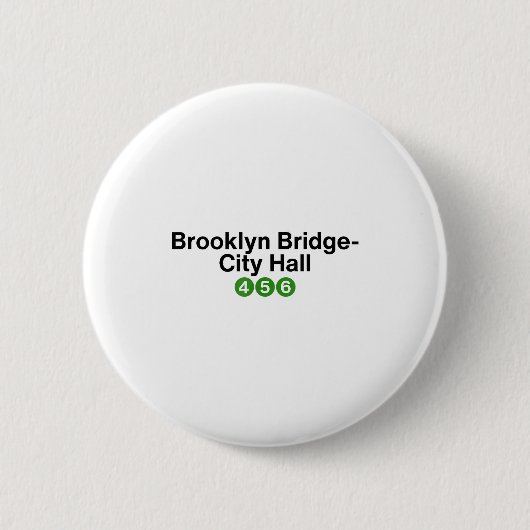 Brooklyn Bridge New York Subway Station Signs, Nyc Button (Vorderseite)