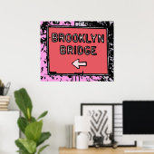 Brooklyn Bridge Sign Poster (Heimbüro)