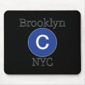Brooklyn C Train Mousepad (Vorne)