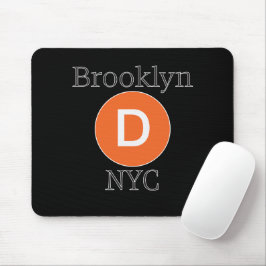 Brooklyn D Train Mousepad