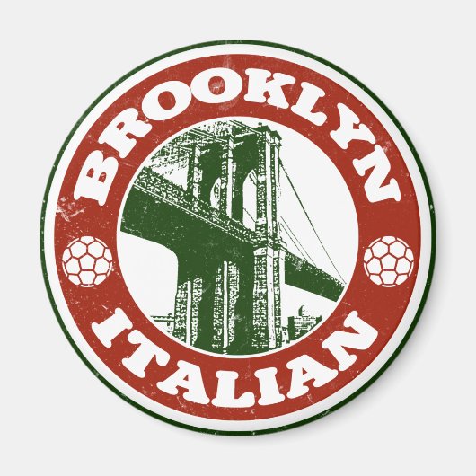 Brooklyn New York Italians Magnet (Vorne)