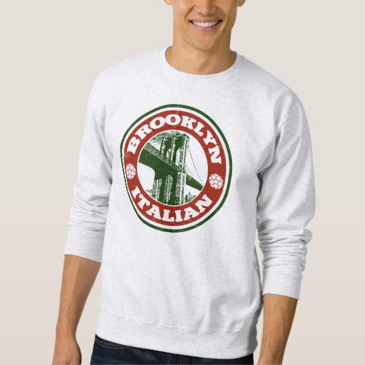 Brooklyn New York Italians Sweatshirt (Vorderseite)