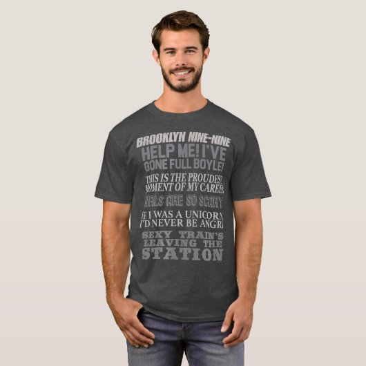 Brooklyn Nine-Nine Charles Boyle Quote Mash-up T-Shirt (Vorne ganz)