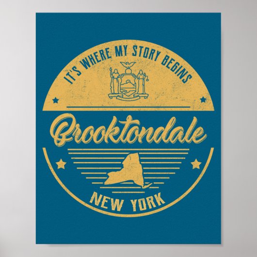 Brooktondale New York Its Where My Story Begins _2 Poster (Vorne)