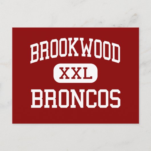 Brookwood - Broncos - Hoch - Snellville Georgia Postkarte (Vorderseite)