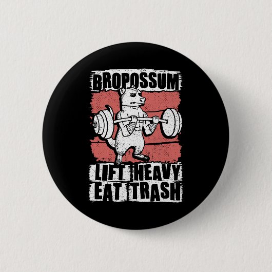 Bropossum hebt schweres Essen Müll Beuteltier Fitn Button (Vorderseite)