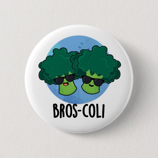 Bros-coli Funny Veggie Broccoli Pun Button (Vorderseite)