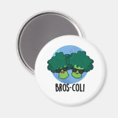 Bros-coli Funny Veggie Broccoli Pun Magnet (Vorderseite/Rückseite)