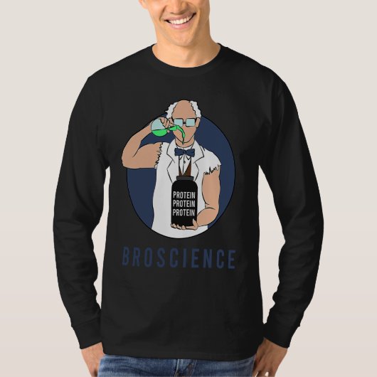 Broscience Brofessor Gains Swoly Swole Reps For Br T-Shirt (Vorderseite)