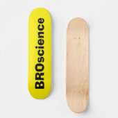 BROscience Skateboard (Vorderseite)