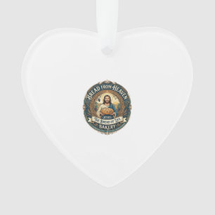 Brot aus dem Himmel Jesus Brot Lebens Bäckerei Chr Ornament