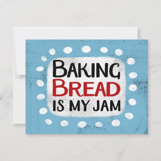 Brot backen ist meine Grußkarte aus Marmelade Karte (Vorderseite)