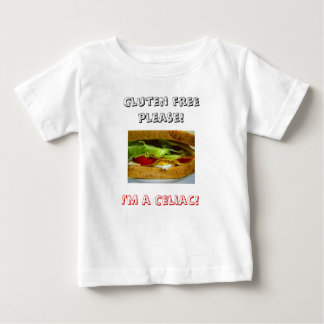 Brot, Gluten frei bitte! , Bin ich ein Baby T-shirt