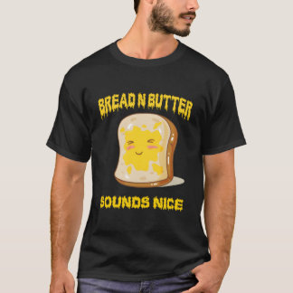 Brot mit Butter T-Shirt