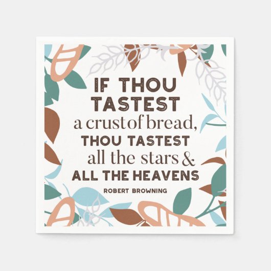 Brot-Zitate von Robert Browning Serviette (Vorderseite)
