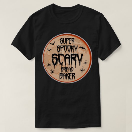 Brotbacken Halloween Beängstigender Spooky Spaß Mo T-Shirt (Design vorne)