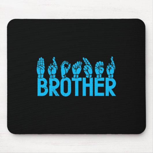 Brother American Sign Language Deaf Awareness Supp Mousepad (Vorne)